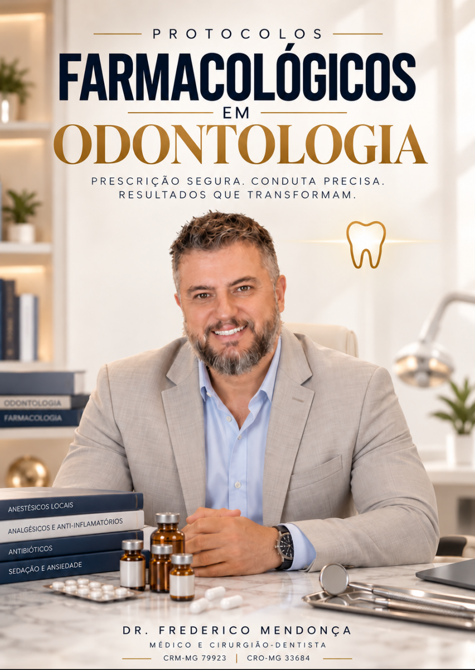 Capa do manual Protocolos Farmacológicos em Odontologia